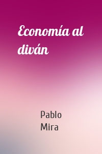 Economía al diván