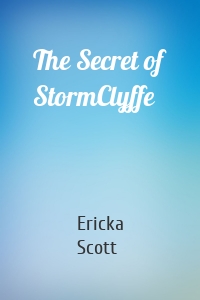 The Secret of StormClyffe