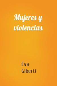 Mujeres y violencias