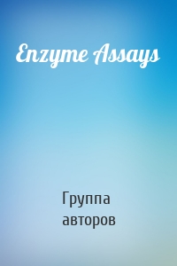 Enzyme Assays