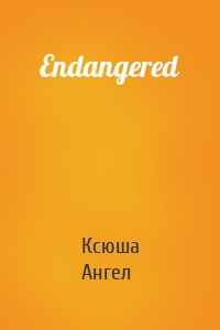 Endangered