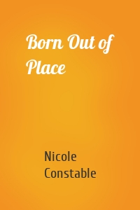 Born Out of Place