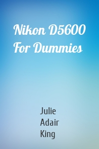 Nikon D5600 For Dummies