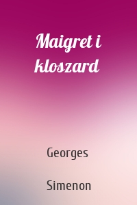 Maigret i kloszard