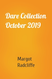 Dare Collection October 2019