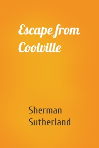 Escape from Coolville