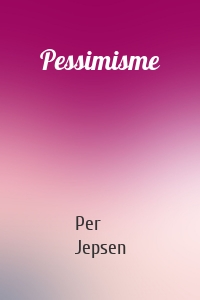 Pessimisme