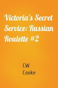 Victoria's Secret Service: Russian Roulette #2