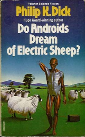 Обложка книги «Мечтают ли андроиды об электроовцах?» — Филип Дик
