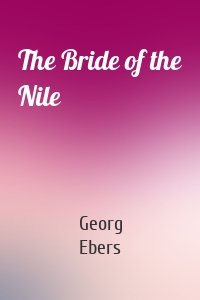 The Bride of the Nile