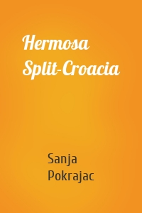 Hermosa Split-Croacia