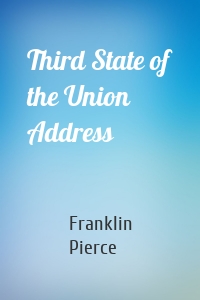 Third State of the Union Address