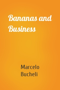 Bananas and Business