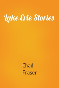 Lake Erie Stories