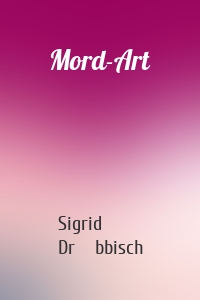 Mord-Art