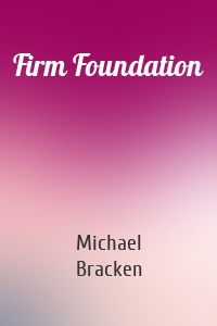 Firm Foundation