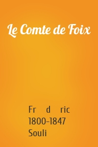Le Comte de Foix