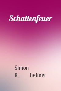 Schattenfeuer