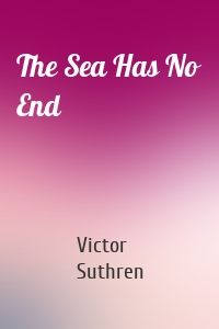 The Sea Has No End