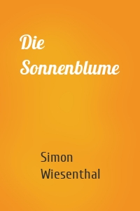 Die Sonnenblume