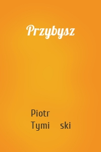 Przybysz