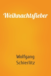 Weihnachtsfieber