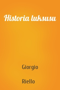 Historia luksusu