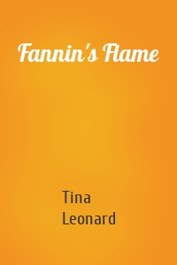 Fannin's Flame
