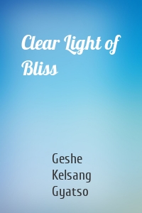 Clear Light of Bliss