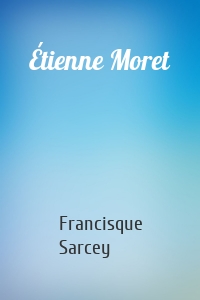 Étienne Moret