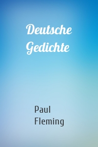 Deutsche Gedichte