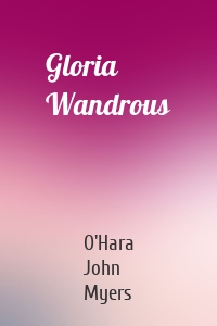 Gloria Wandrous