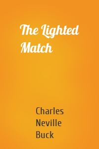 The Lighted Match