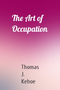 The Art of Occupation