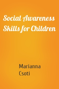 Social Awareness Skills for Children