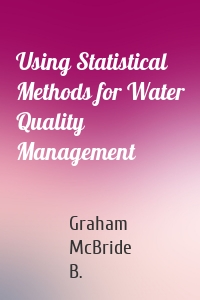 Using Statistical Methods for Water Quality Management