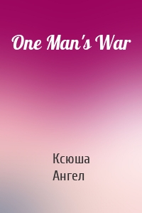 One Man's War
