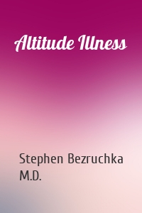 Altitude Illness