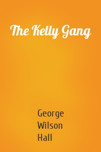 The Kelly Gang