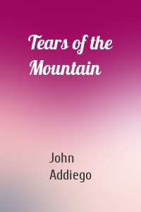 Tears of the Mountain