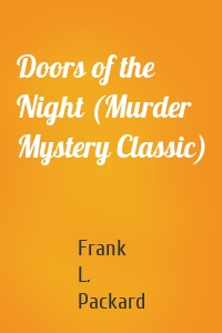 Doors of the Night (Murder Mystery Classic)