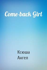 Come-back Girl