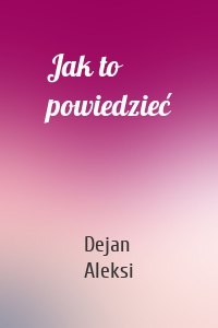 Jak to powiedzieć