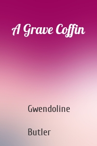 A Grave Coffin