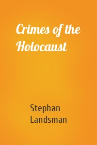 Crimes of the Holocaust