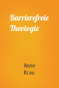 Barrierefreie Theologie