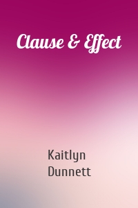 Clause & Effect