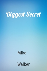 Biggest Secret