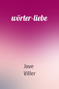 wörter-liebe