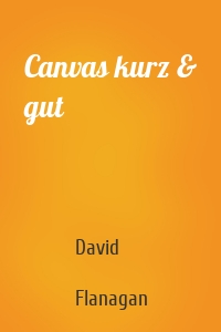 Canvas kurz & gut